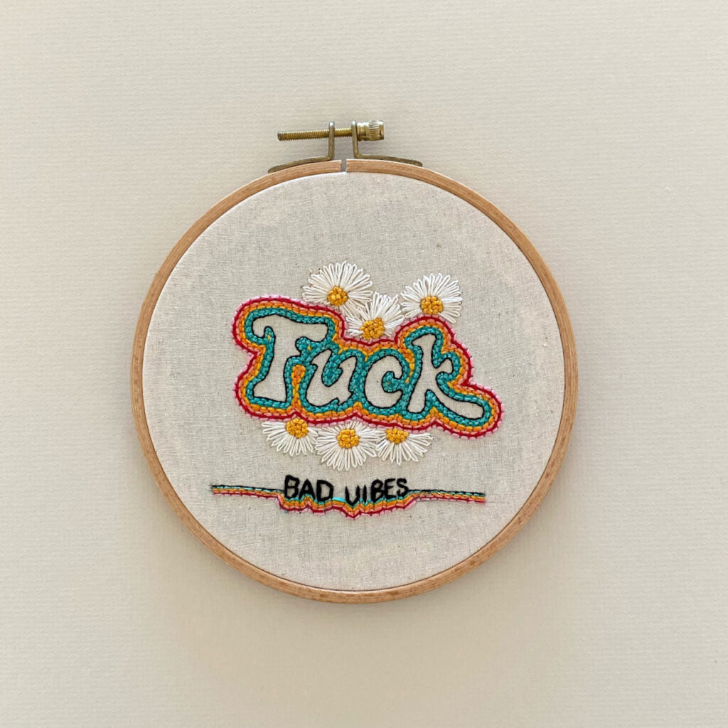 Fuck Bad Vibes